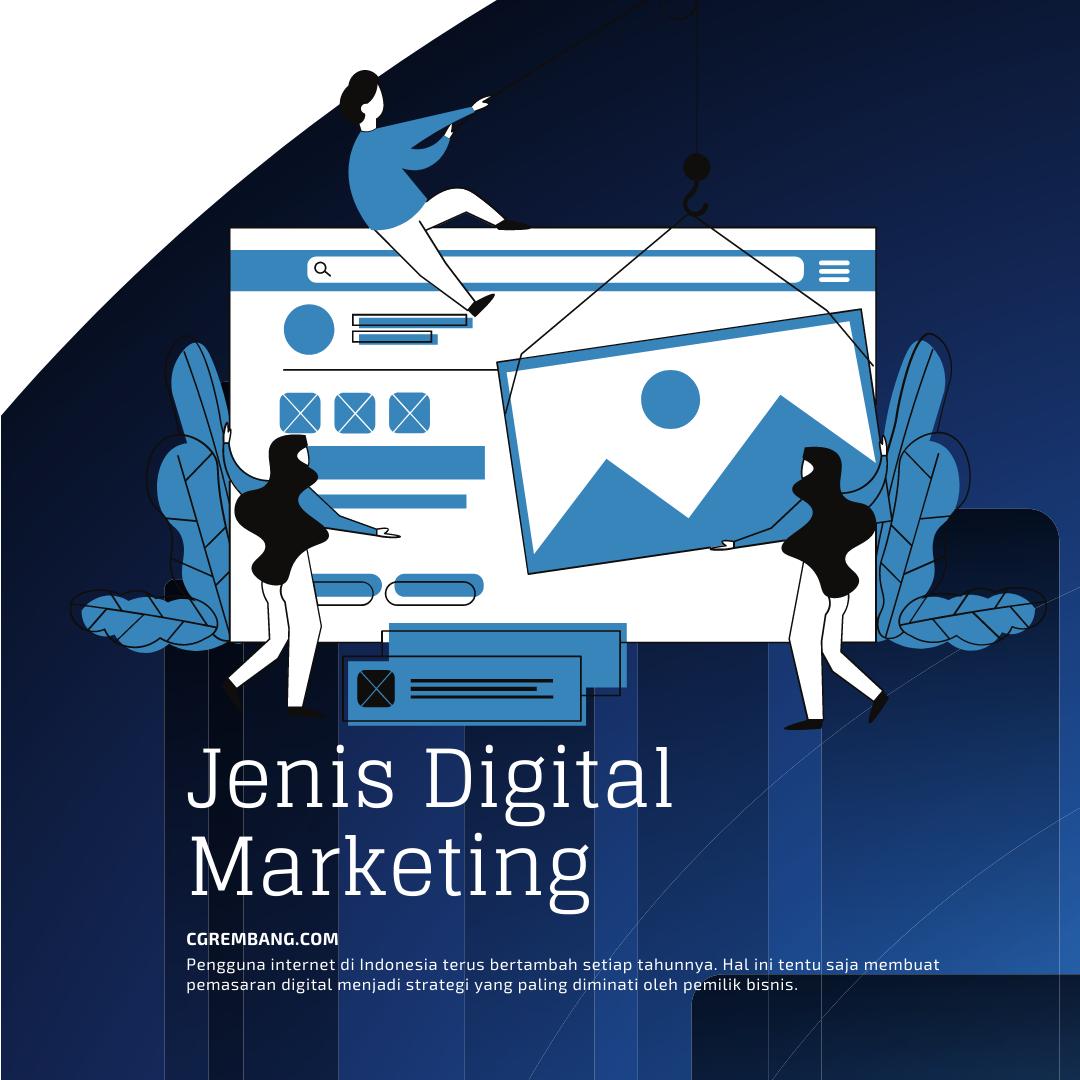 5 Jenis Digital Marketing Yang Perlu Kamu Ketahui